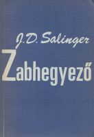 Salinger, J. D. : Zabhegyező