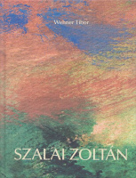 Wehner Tibor : Szalai Zoltán 