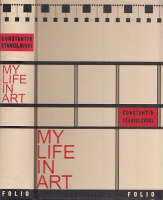 Stanislavski, Constantin : My Life in Art