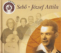 József Attila - Sebő Ferenc : Sebő - József Attila (Hangzó Helikon)