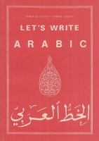 Dévényi Kinga - Iványi Tamás : Let's Write Arabic