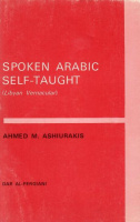 Ashiurakis, Ahmed M. : Spoken Arabic Self-Taught (Lybian Vernacular)