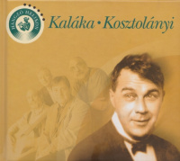 Kaláka - Kosztolányi (CD melléklettel)