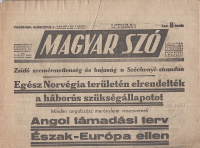 Magyar Szó. I.évf. 59.sz. 1941. aug.2. - Független keresztény magyar napilap
