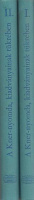 Lévay Botondné - Haiman György  (összeáll.) : A Kner-nyomda, kiadványainak tükrében 1882-1944. I-II. kötet