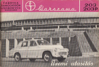 Warszawa 203, 203P - Üzemi utasítás 