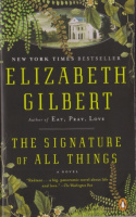 Gilbert, Elizabeth : The Signature of All Things