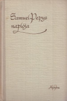 Pepys, Samuel  : Samuel Pepys naplója
