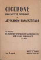 Cicerone - Idegenvezető zsebkönyv az autocarok utasai számára