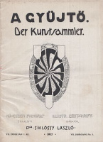 A Gyűjtő - Der Kunstsammler. VII. évf./7.sz.; 1917. jan. [Tardos-Taussig Ármin]
