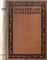 Shakespeare, (William) : -- szonettjei. Ford. Szabó Lőrinc.
