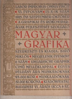 Magyar grafika. VI.évf. IX-X.sz.; 1925. - Az összes grafikai és rokoniparágak fejlesztését szolgáló szakfolyóirat