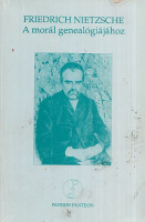Nietzsche, Friedrich : A morál genealógiájához