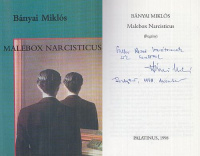 Bányai Miklós : Malebox Narcisticus (dedikált)