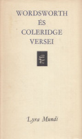 Wordsworth / Coleridge : Wordsworth és Coleridge versei