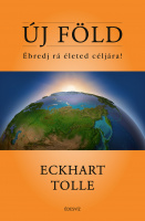 Tolle, Eckhart : Új Föld