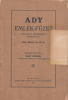 Nagy Sándor (összeáll.) : Ady emlék-füzet a zilahi és érmindszenti ünnepekről 1924. július 20. és 21.