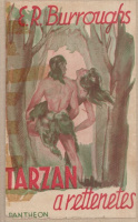 Burroughs, E. R. : Tarzan a rettenetes