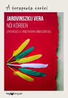 Jarovinszkij Vera : Női körben - Útkeresés a táncterápia módszerével