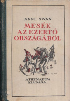 Swan, Anni : Mesék az ezertó országából