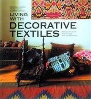 Barnard, Nicholas : Living with Decorative Textiles