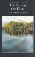 Eliot, George : The Mill on the Floss