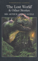 Doyle, Arthur Conan : The Lost World and Other Stories