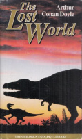 Doyle, Arthur Conan : The Lost World