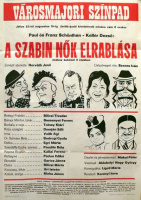 Paul és Franz Schönthan - Kellér Dezső: A szabin nők elrablása - énekes bohózat 2 részben. Városmajori Színpad, 1972.