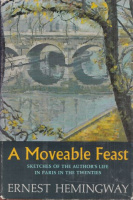 Hemingway, Ernest  : A Moveable Feast
