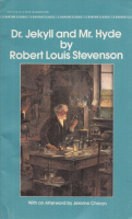 Stevenson, Robert Louis : Dr. Jekyll and and Mr. Hyde