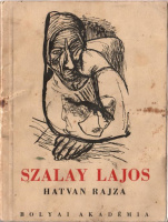 Szalay Lajos - hatvan rajza