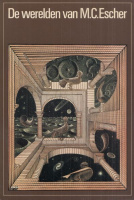 Locher, Johannes L.; C. H. A. Broos; Maurits C. Escher; G. W. Locher; H. S. M. Coxeter : De werelden van M.C. Escher - Het werk van M. C. Escher