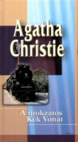 Christie, Agatha : A titokzatos kék vonat