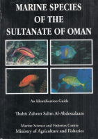 Al-Abdessalaam, Salim Zahran Thabit : Marine Species of the Sultanate of Oman