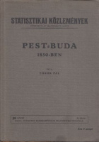 Török Pál : Pest-Buda 1850-ben