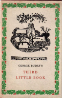 Buday, George (György) [Written and illustrated] : George Buday's Third Little Book. A Christmas Keepsake.