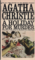 Christie, Agatha : A Holiday for Murder