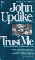 Updike, John : Trust Me (Short Stories)