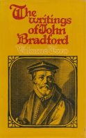 Bradford, John : The Writings of -- (Volume Two)
