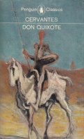 Cervantes Saavedra, Miguel de  : The Adventures of Don Quixote