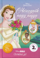 Lagonegro, Melissa : Hercegnők nagy napja - Disney Suli Olvasni jó! 2.