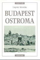 Ungváry Krisztián : Budapest ostroma