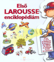Cambournac, Laure (szerk.) : Első Larousse enciklopédiám