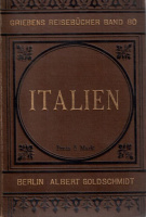 Italien. - Praktisches Reisehandbuch.
