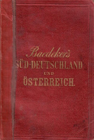 Baedeker, Karl : Süd-Deutschland und Österreich.