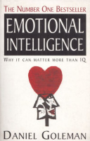 Goleman, Daniel : Emotional Intelligence - Why It Can Matter More Than IQ