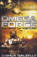 Dalzelle, Joshua : Omega Force - Soldiers of Fortune