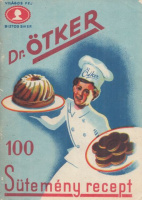 Dr. Ötker [August Oetker] : 100 sütemény recept