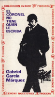 Garcia Marquez, Gabriel : El coronel no tiene quien le escriba